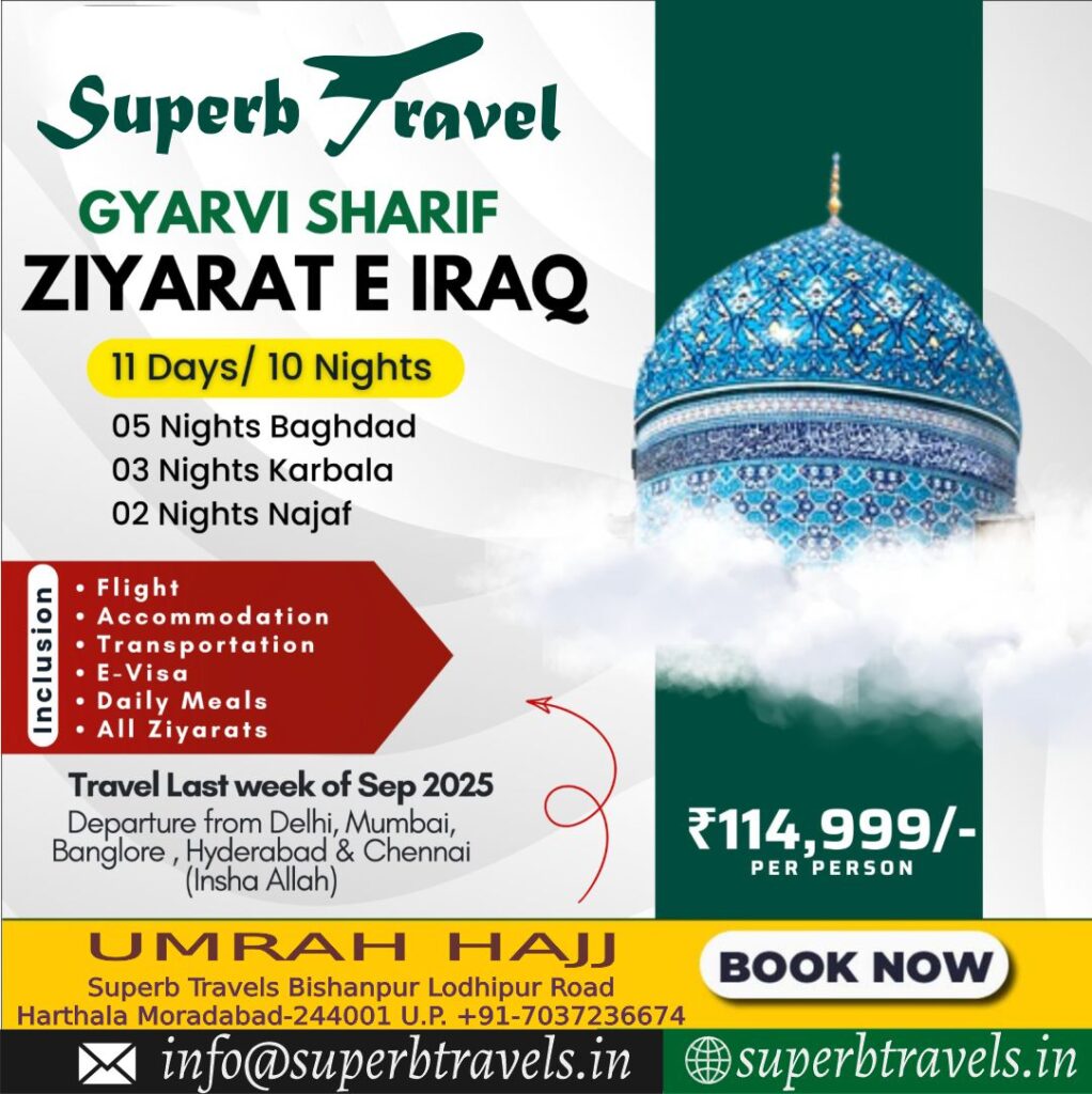 gyarvi sharif iraq package superb travels moradabad