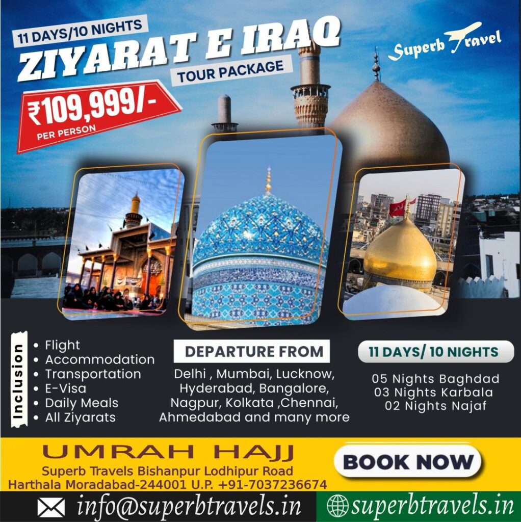 ziyarat e iraq superb travels moradabad