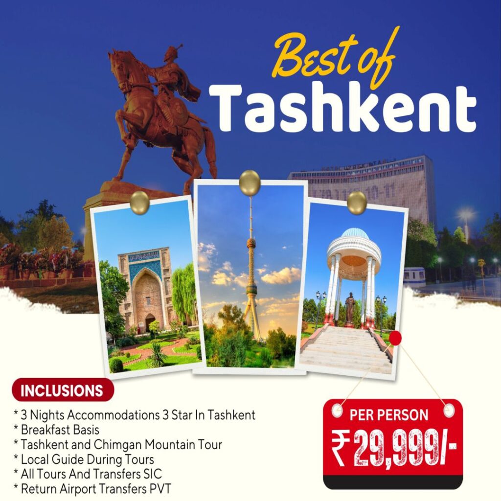 best of tashkent superb travels moradabad