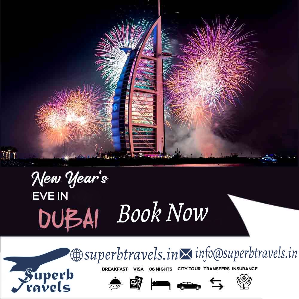 new year packages dubai superb tarvels moradabad