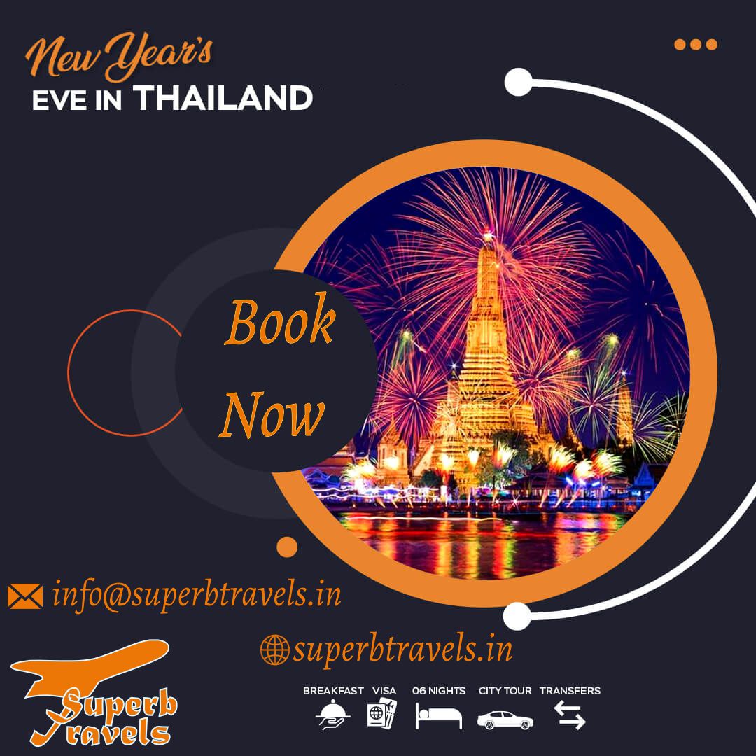 new year packages Thailand superb tarvels moradabad