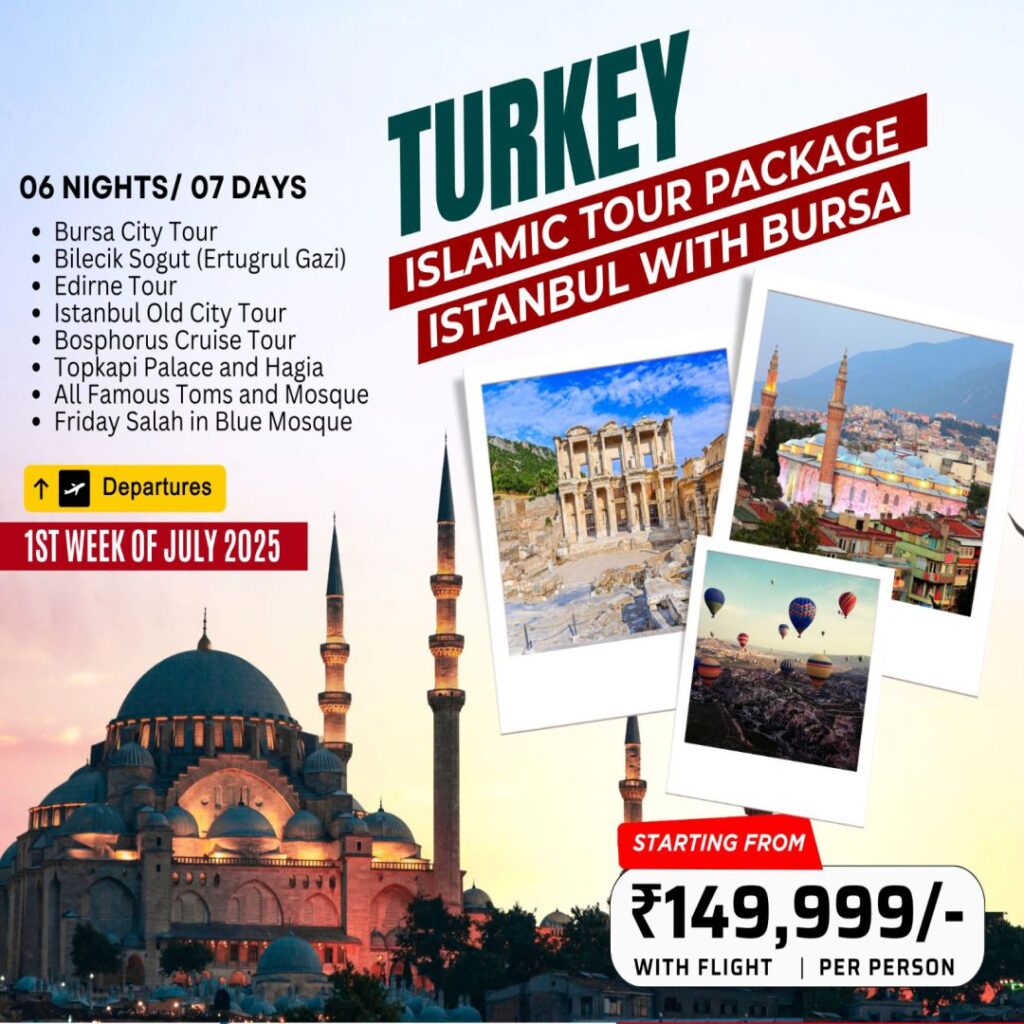 turkey islamic tours superb travels moradabad